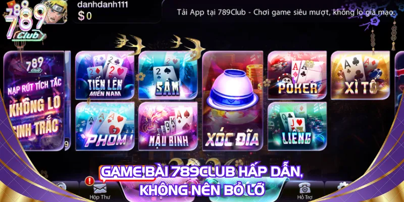 game-bai-789club-hap-dan-khong-nen-bo-lo